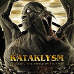 Kataklysm : Taking the World by Storm